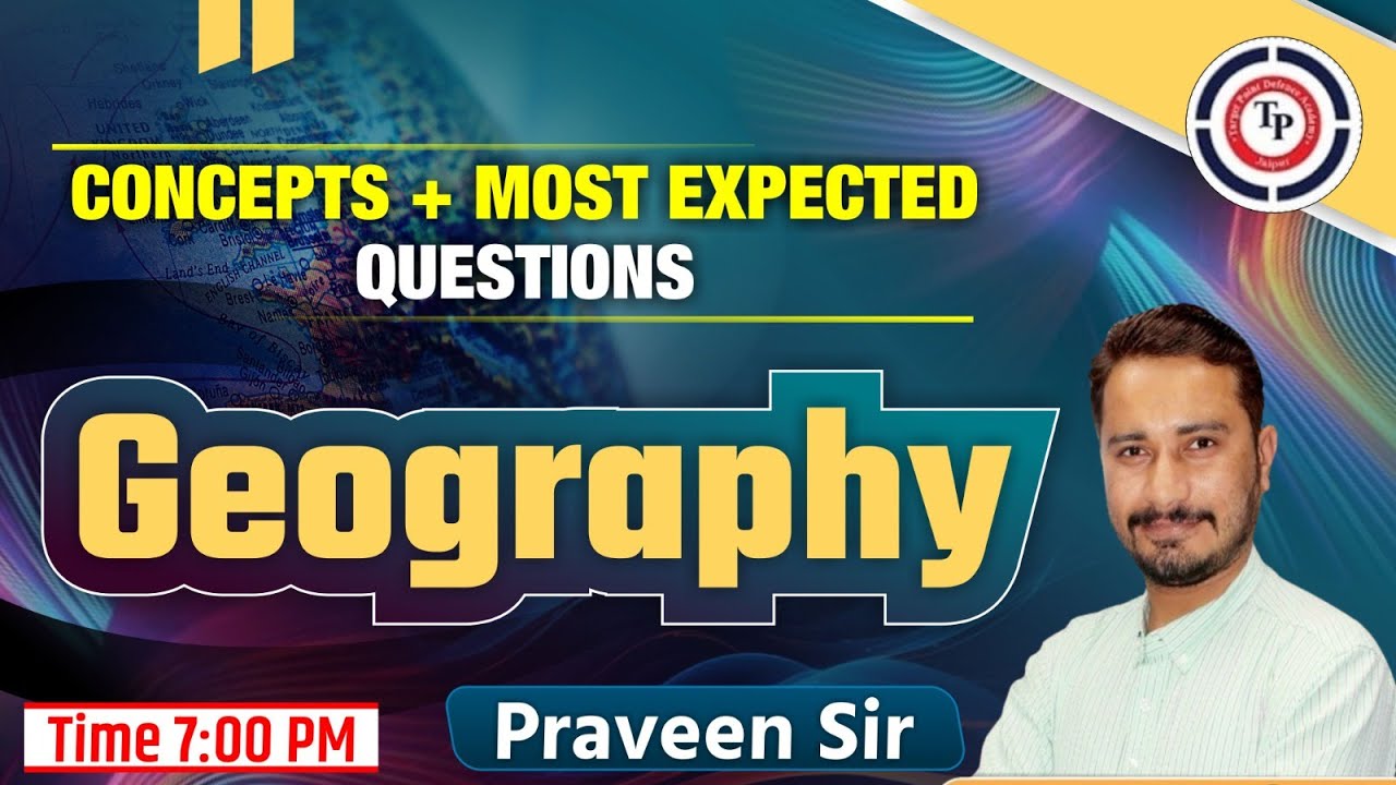Complete Indian Geography for NDA 2 2024 || PYQs || Complete Indian ...