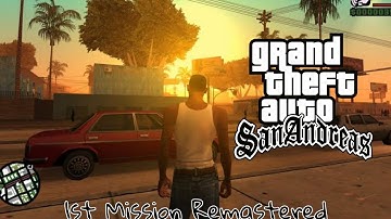 GTA: San Andreas 1st Mission Remastered Renderhook