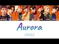 【日本語字幕/カナルビ/歌詞】Auroa-ATEEZ(에이티즈)