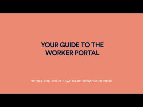 Your Guide to the Worker Portal
