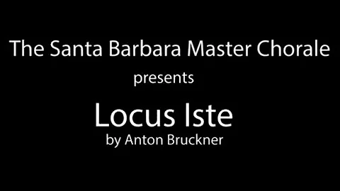 Bruckner Locus Iste Sept2020