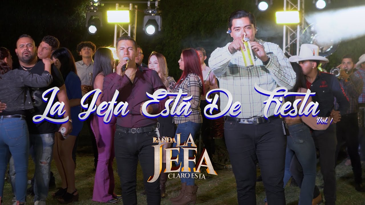 Banda La Jefa - La Jefa Está De Fiesta (En Vivo)