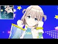 【シャニソン】星をめざして 【芹沢あさひ】