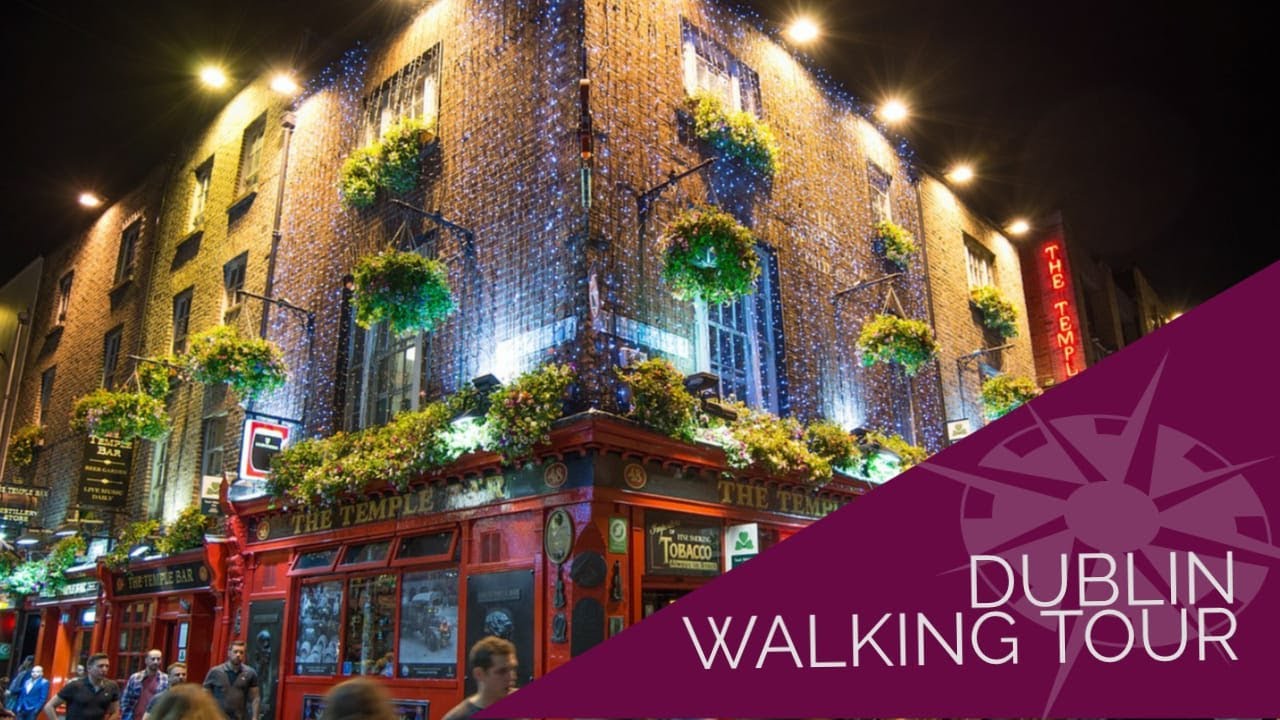 Dublin Walking Tour Street View YouTube