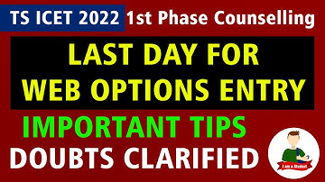 TS ICET 2022 1st Phase Counselling Last Day Important Tips for Web Options Entry & Doubts Clarified