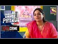 City Crime | Crime Patrol Satark - New season | The Veil | Pune Maharashtra | Full Episode
