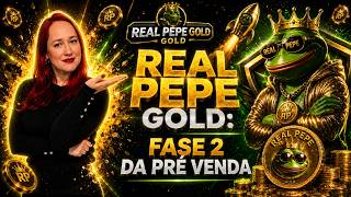 Real Pepe Gold: Meme Coin + Ouro Físico + IA! Fase 2 da Pré Venda