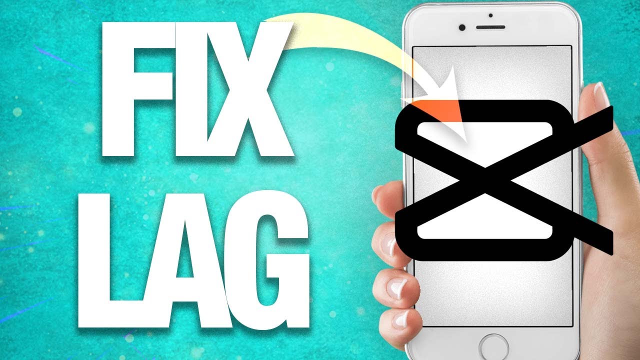 How To Fix And Solve CapCut Lag | Last Update - YouTube