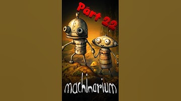 THE GAME MACHINE | MACHINARIUM PART - 22 | #machinarium #noobgamer666 #technogamerz #gaming #short