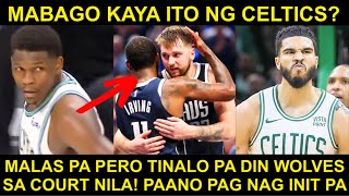 PARTIDA MALAS pa ang Mavs! Wolves KABAHAN sa STAT na to! | Celtics LAGING TALO sa Game 2!