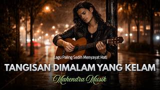 Download lagu TANGISAN DI MALAM KELAM - Lagu Sedih Slow Rock Malaysia 90an Paling Menyayat Hati Terbaru 2026