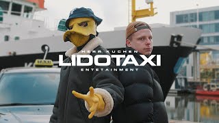 HERR KUCHEN - LIDOTAXI (FEAT. ENTETAINMENT)