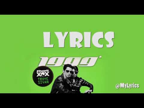 CHARLIE XCX FT TROYE SIVAN - 1999 VIDEO LYRICS Bergambar Berwarna Update