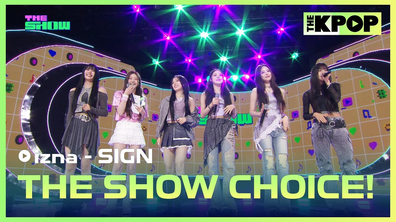 izna, THE SHOW CHOICE! [THE SHOW 250415]