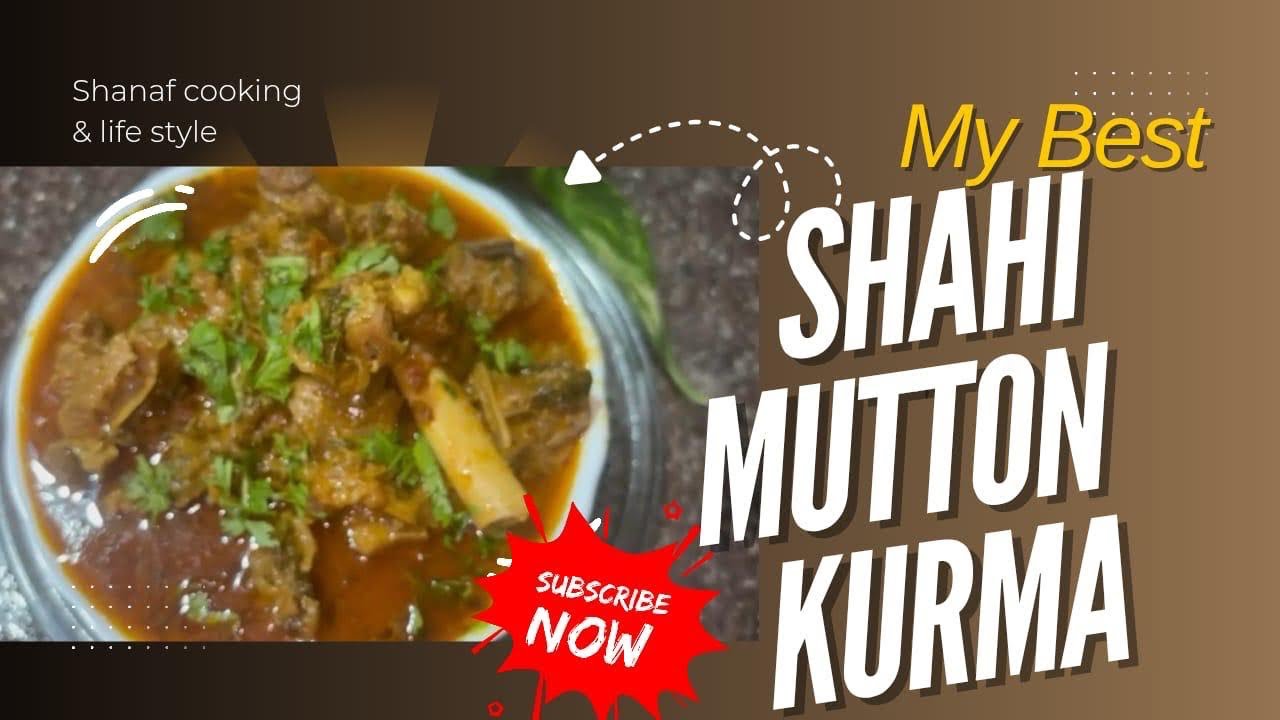 SHAHI MUTTON KURMA. Very delicious & tasty ..