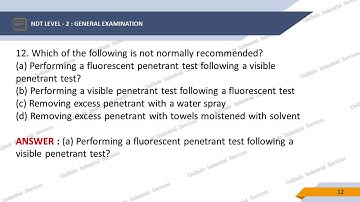 Liquid Penetrant Testing : Level - 2 : General Exam - Question & Answer - gulfnde.in