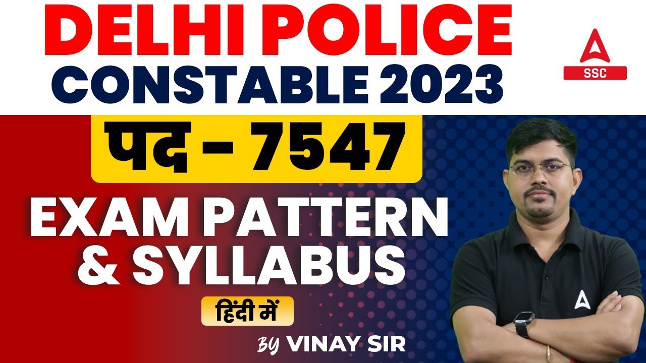 Delhi Police Constable Exam Pattern Syllabus 2023 Delhi Police New Delhi police constable exam pattern syllabus 2023 delhi police new