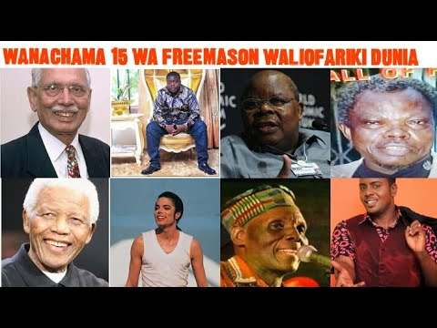 WANACHAMA 15 WA FREEMASON WALIOFARIKI DUNIA LIST YA WANACHAMA WA FREEMASON WALIOFARIKI DUNIA 