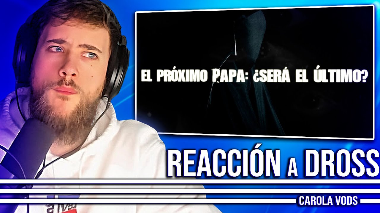 El Papa Negro: El Próximo... ¿Será El Último Papa? 📺 Reacción a Dross | CAROLA