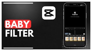 How To Do The Baby Filter On CapCut screenshot 5