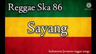 Reggae Ska 86 Sayang