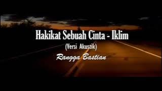 Hakikat Sebuah Cinta (Aku Adalah Insan yang Tak Punya) - Iklim (Versi Piano) Rangga Bastian