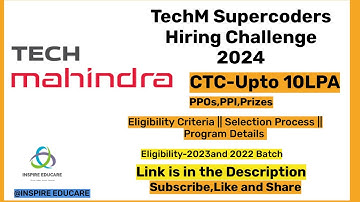 Tech Mahindra SuperCoders Hiring challenge 2024 || Biggest Hiring Challenge || 2023 and 2022 Batch