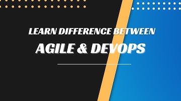 Key Differences Between Agile and DevOps #devops #agile