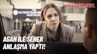Agah Ile Seher Anlaşma Yaptı - Zalim İstanbul 2.Bölüm