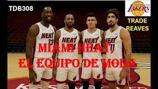 309🔥 REAL MADRID + ALEX LEN + MIAMI HEAT + NBA CUP + TRADE REAVES