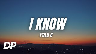 Polo G - I Know (Lyrics)
