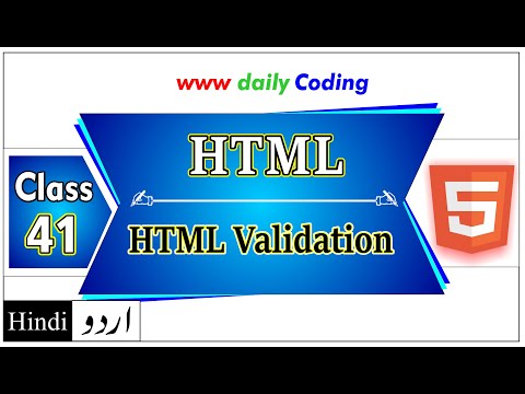 HTML Validation | What is W3c and W3c Markup Validation Service | Daily Coding | Class 41