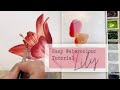 HOW TO PAINT FLOWERS IN WATERCOLOUR - lily - botanical painting suitable for beginners