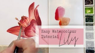 HOW TO PAINT FLOWERS IN WATERCOLOUR - lily - botanical painting suitable for beginners