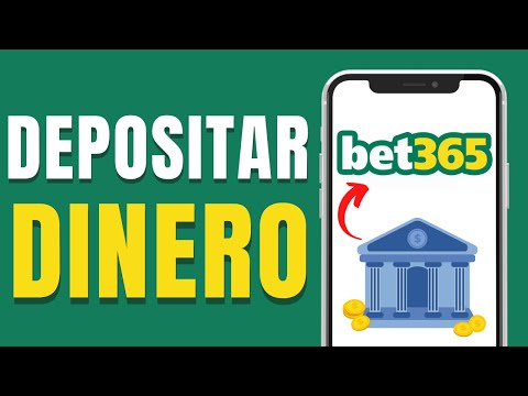 Cómo Depositar Dinero en Bet365 (Rápido y Fácil)