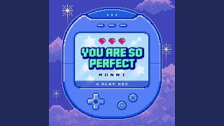You are so perfect (2025)