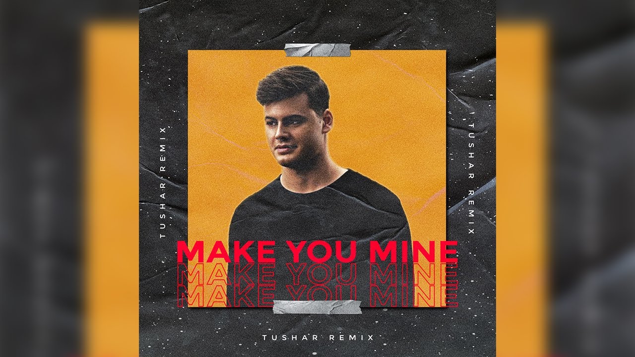 Mike Williams - Make You Mine (feat. Moa Lisa) Tushar
