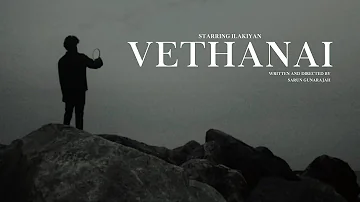 VETHANAI | Tamil Short Film