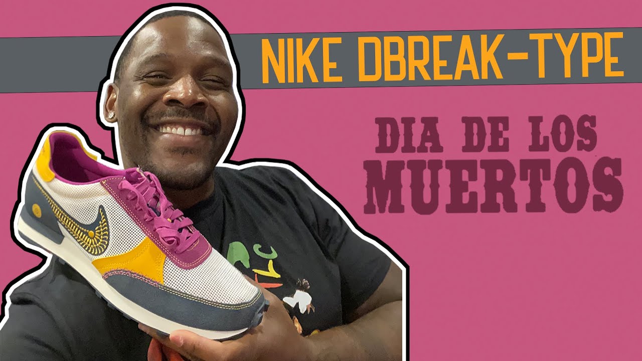 nike dbreak dia de los muertos