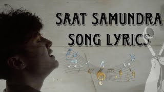 Aayoush - Saat Samundra |  Music Lyrics