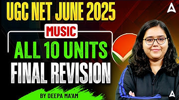 UGC NET Music Marathon Class | UGC NET Music All 10 Units Final Revision By Deepa Ma