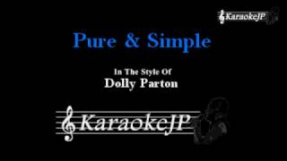 Pure & Simple (Karaoke) - Dolly Parton