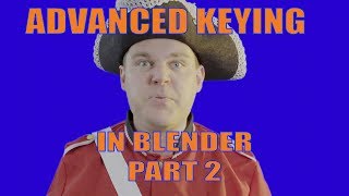 Advanced Keying in Blender 2.8 Part 2 (difference keying)