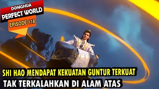 Download Lagu KEKUATAN PETIR SHI HAO SEMAKIN TAK TERTANDINGI - PW Episode 118 - Shi hao Episode terbaru MP3