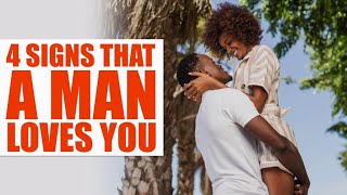 4 Signs that a Man Loves you - Dr. K. N. Jacob