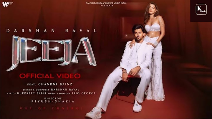 Jeeja Official Video | Darshan Raval | Chandni B. | Lijo | Gurpreet | Naushad Khan | Out Of Control