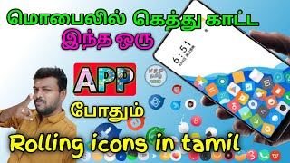 How to make your icons rolling on phone screen | மிதக்கும் APP | Rolling icon app in tamil | தமிழ் screenshot 4