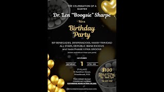 Celebrity LEN BOOGSIE SHARPE'S BIRTHDAY CELEBRATION - With Christopher Wealth