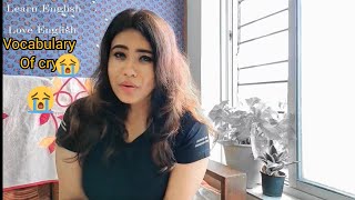 Top 10 Common Cry Words| cry vocabulary|