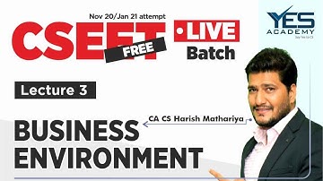 CSEET BUSINESS ENVIRONMENT (Lecture 3) Nov 20/Jan 21 LIVE | CA CS HARISH MATHARIYA